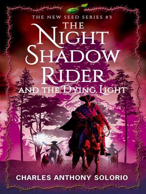cover image of The Night Shadow Rider and the Dying Light